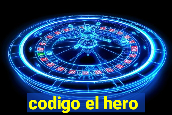codigo el hero